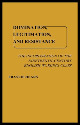 【预售】Domination, Legitimation, and Resistance: The Inc