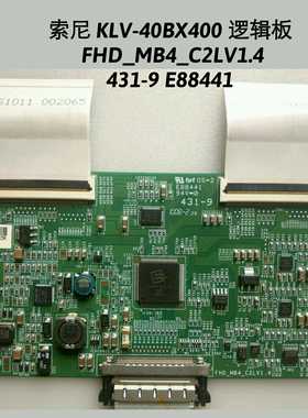 索尼 KLV-40BX400 逻辑板 FHD_MB4_C2LV1.4 431-9 屏LTY400HM01