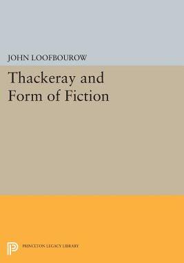 【预售】Thackeray and Form of Fiction