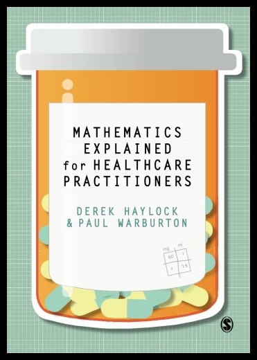 【预售】Mathematics Explained for Healthcare Practitioner