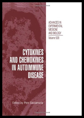 【预售】Cytokines and Chemokines in Autoimmune Disease