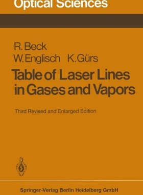 【预订】Table of Laser Lines in Gases and Vapors