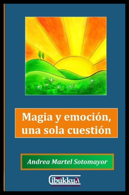 【预售】Magia y Emocion, Una Sola Cuestion