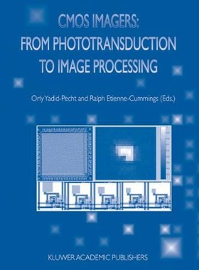 【预售】CMOS Imagers: From Phototransduction to Image ...