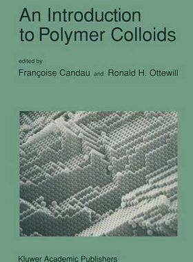【预售】An Introduction to Polymer Colloids