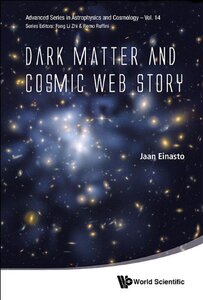 【预订】Dark Matter and Cosmic Web Story