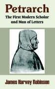 【预售】Petrarch: The First Modern Scholar and Man of Let...