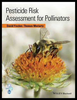 【预售】Pesticide Risk Assessment for Pollinators