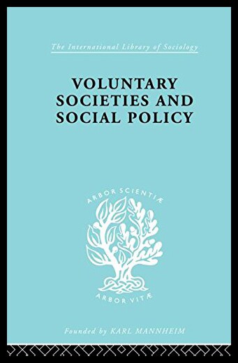 【预售】Voluntary Societies and Social Policy