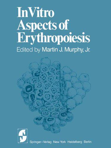 【预售】In Vitro Aspects of Erythropoiesis