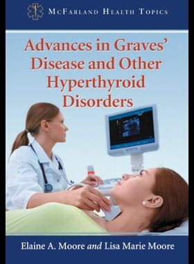 【预售】Advances in Graves Disease and Other Hyperthyroid