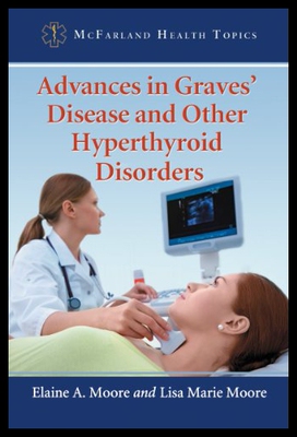【预售】Advances in Graves Disease and Other Hyperthyroid