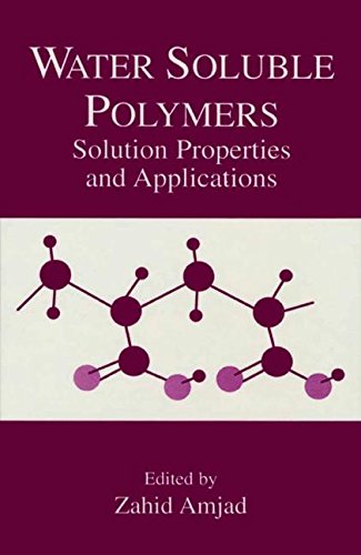 【预售】Water Soluble Polymers: Solution Properties an... 书籍/杂志/报纸 科普读物/自然科学/技术类原版书 原图主图