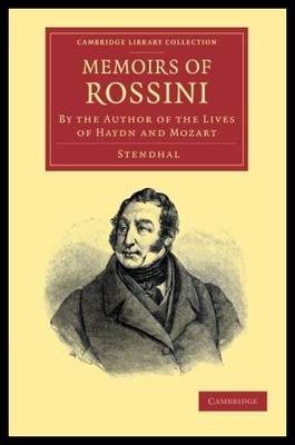 【预售】Memoirs of Rossini: By the Author of t