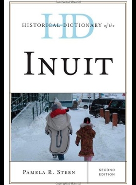 【预售】Historical Dictionary of the Inuit