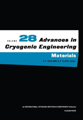 【预售】Advances in Cryogenic Engineering Materials