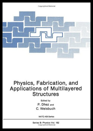 【预售】Physics, Fabrication, and Applications of Multila