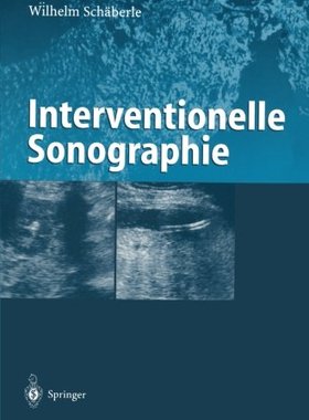 【预订】Interventionelle Sonographie