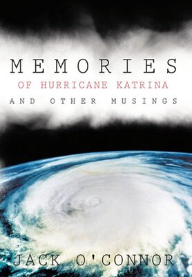【预售】Memories of Hurricane Katrina and Other Musings