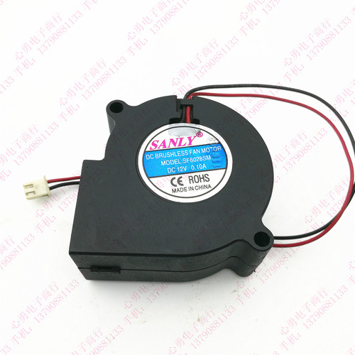 原装SANLY 6028 SF6028SM 12V 0.10A 加湿器专用风扇 涡轮风机