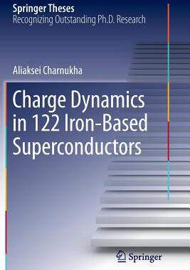 【预订】Charge Dynamics in 122 Iron-Based Su...