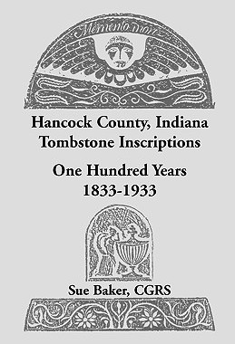 【预售】Hancock County, Indiana Tombstone Inscriptions...