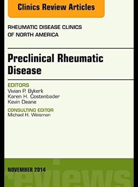 【预售】Preclinical Rheumatic Disease, an Issue of Rheuma