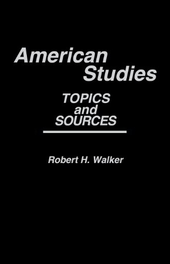 【预售】American Studies: Topics and Sources