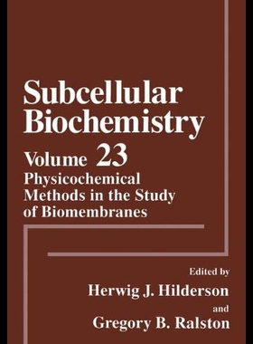 【预售】Physicochemical Methods in the Study of Biomembra
