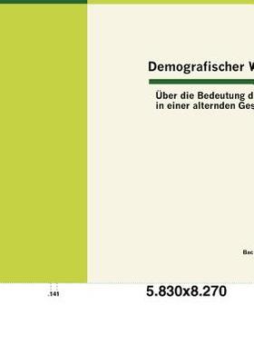 【预售】Demografischer Wandel: Ber Die Bedeu...