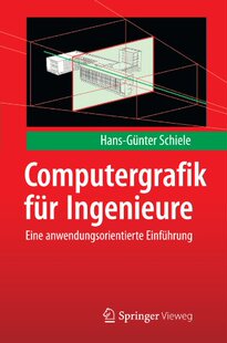 【预订】Computergrafik Fur Ingenieure: Eine ...