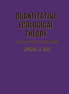 【预售】Quantitative Ecological Theory: An Introductio...