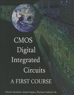 【预售】CMOS Digital Integrated Circuits: A First Course