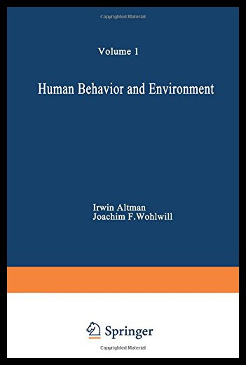 【预售】Human Behavior and Environment: Advances in Theor