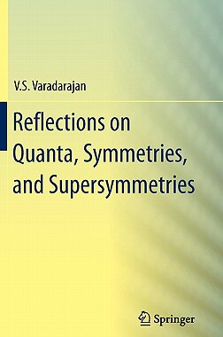 【预售】Reflections on Quanta, Symmetries, and Supersymme...
