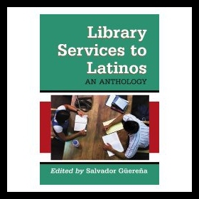 【预售】Library Services to Latinos: An Anthology