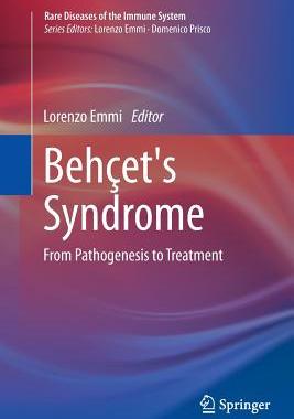 【预订】Behcet’s Syndrome: From Pathogenesis...
