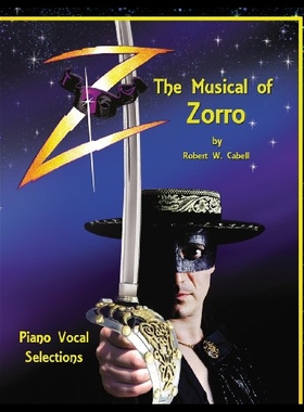预订 【】Z - The Musical of Zorro: Piano Vocal Selections