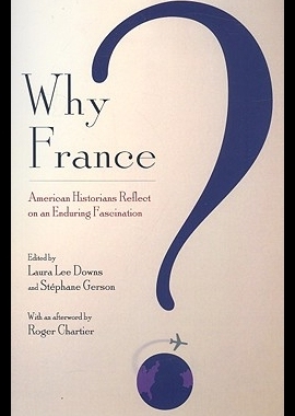 【预售】Why France?: American Historians Refle