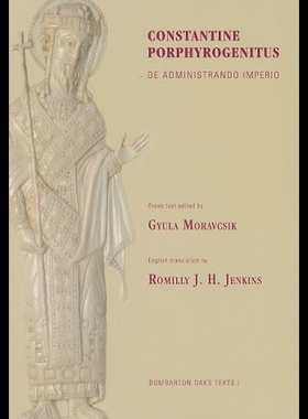 预订 【】Constantine Porphyrogenitus: de Administrando Imp