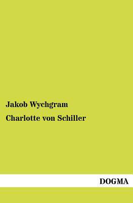 【预售】Charlotte Von Schiller