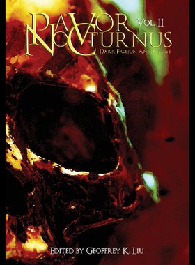 【预售】Pavor Nocturnus: Dark Fiction Anthology, Volume I