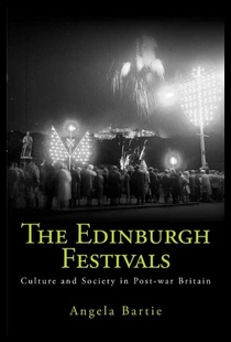 Edinburgh The Festivals Culture and 预售
