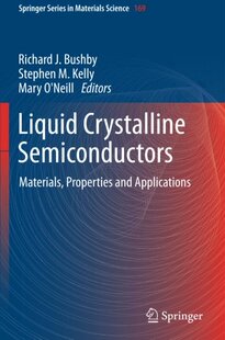 【预订】Liquid Crystalline Semiconductors