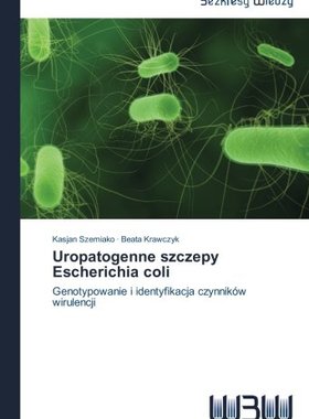 【预售】Uropatogenne Szczepy Escherichia Coli