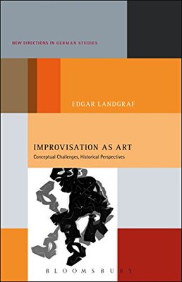 【预售】Improvisation as Art: Conceptual Challenges, H...