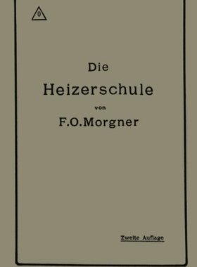 【预订】Die Heizerschule: Vortrage Uber Die ...