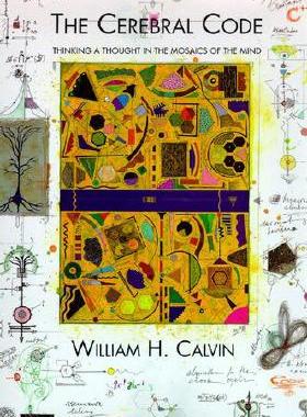 【预售】The Cerebral Code: Thinking a Though...