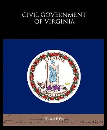 【预售】civil government of virginia.