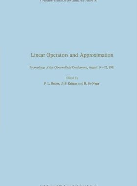 【预售】Linear Operators and Approximation / Lineare O...